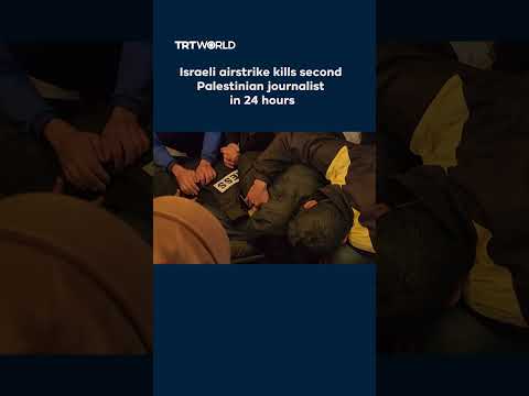 Israeli airstrikes kill two Palestinian journalists in Gaza