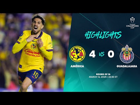 América vs Guadalajara | 2025 Concacaf Champions Cup | Round of 16